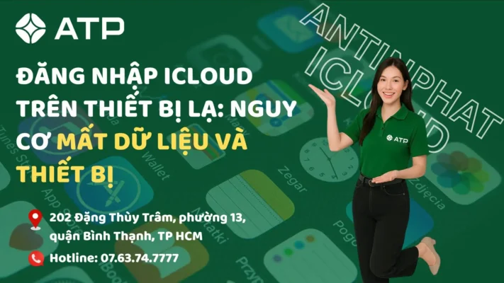Đăng nhập iCloud trên thiết bị lạ: Nguy cơ mất dữ liệu và thiết bị