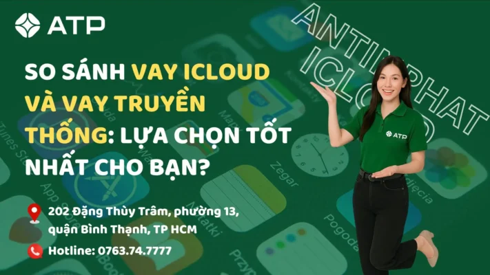 So sánh vay iCloud và vay truyền thống: Lựa chọn tốt nhất cho bạn?