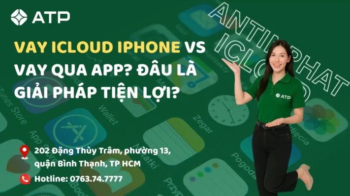 vay-icloud-iphone-vs-vay-qua-app-giai-phap-tien-loi