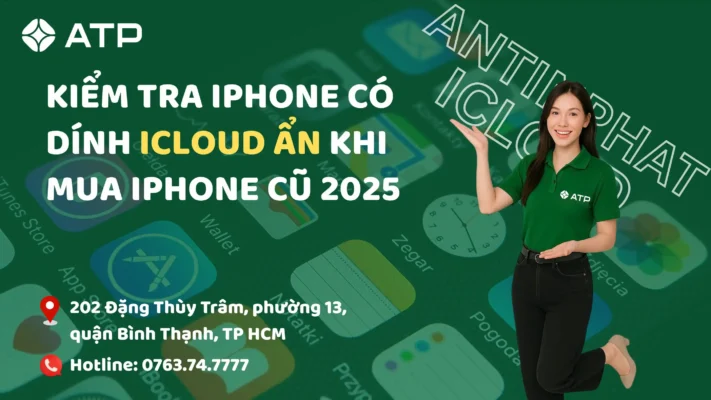 kiem-tra-iphone-co-dinh-icloud-an-khi-mua-iphone-cu-2025