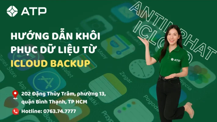 Hướng Dẫn Khôi Phục Dữ Liệu Từ iCloud Backup