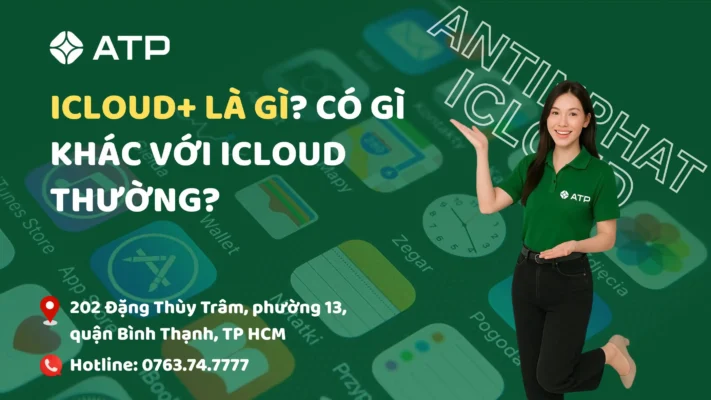 iCloud+ là gì? có gì khác so với iCloud thường