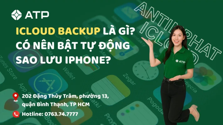 iCloud Backup là gì? Có nên bật tự động sao lưu iPhone?