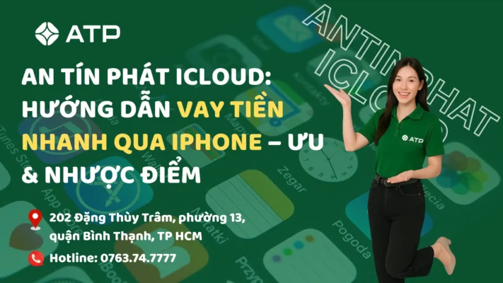 Vay tiền nhanh qua iphone An Tín Phát