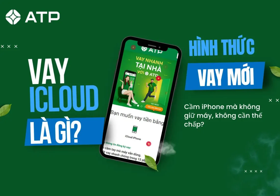 vay-icloud-la-gi-vay-icloud-uy-tin-hcm