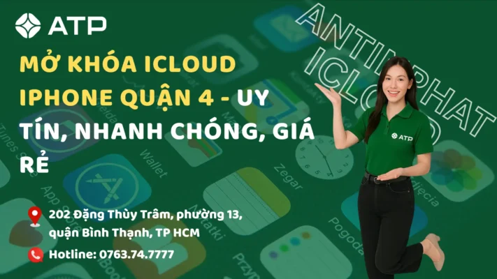 Dịch vụ mở khóa iCloud iPhone Quận 4 TP HCM