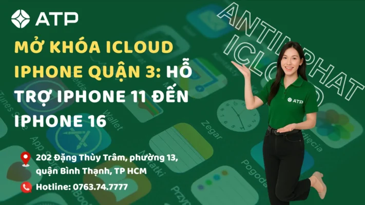 Mở khóa icloud quận 3 tại An Tín Phát