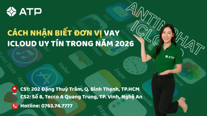 Cách nhận biết đơn vị vay iCloud uy tín trong năm 2026
