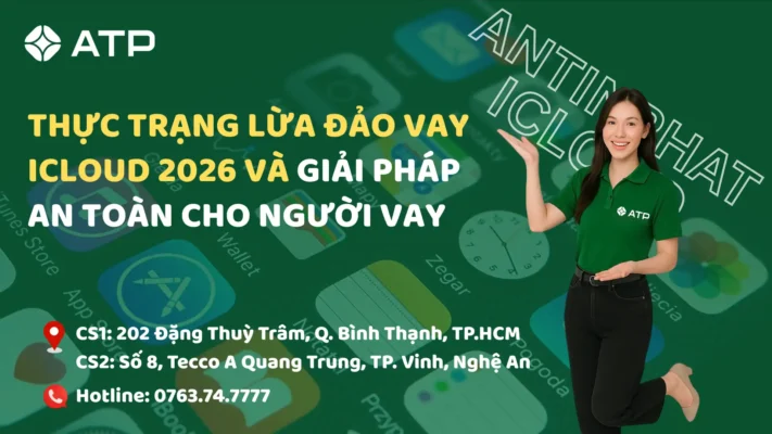Thực trạng lừa đảo vay iCloud 2026 và giải pháp an toàn cho người vay