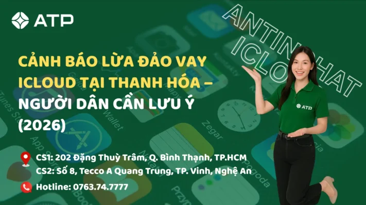 Cảnh báo lừa đảo vay iCloud tại Thanh Hóa – Người dân cần lưu ý (2026)