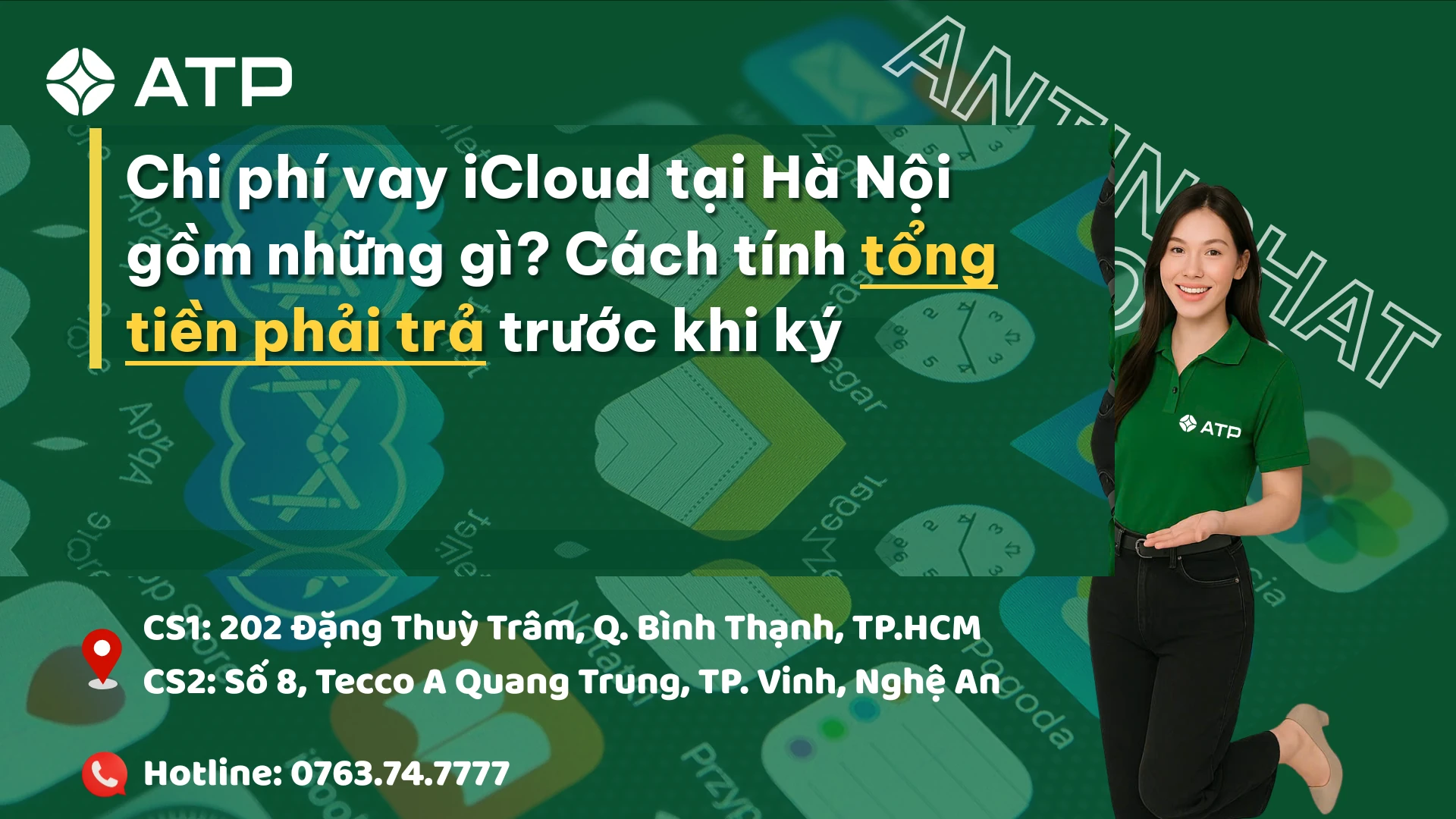 Chi phí vay iCloud tại Hà Nội gồm những gì? Cách tính tổng tiền phải trả trước khi ký