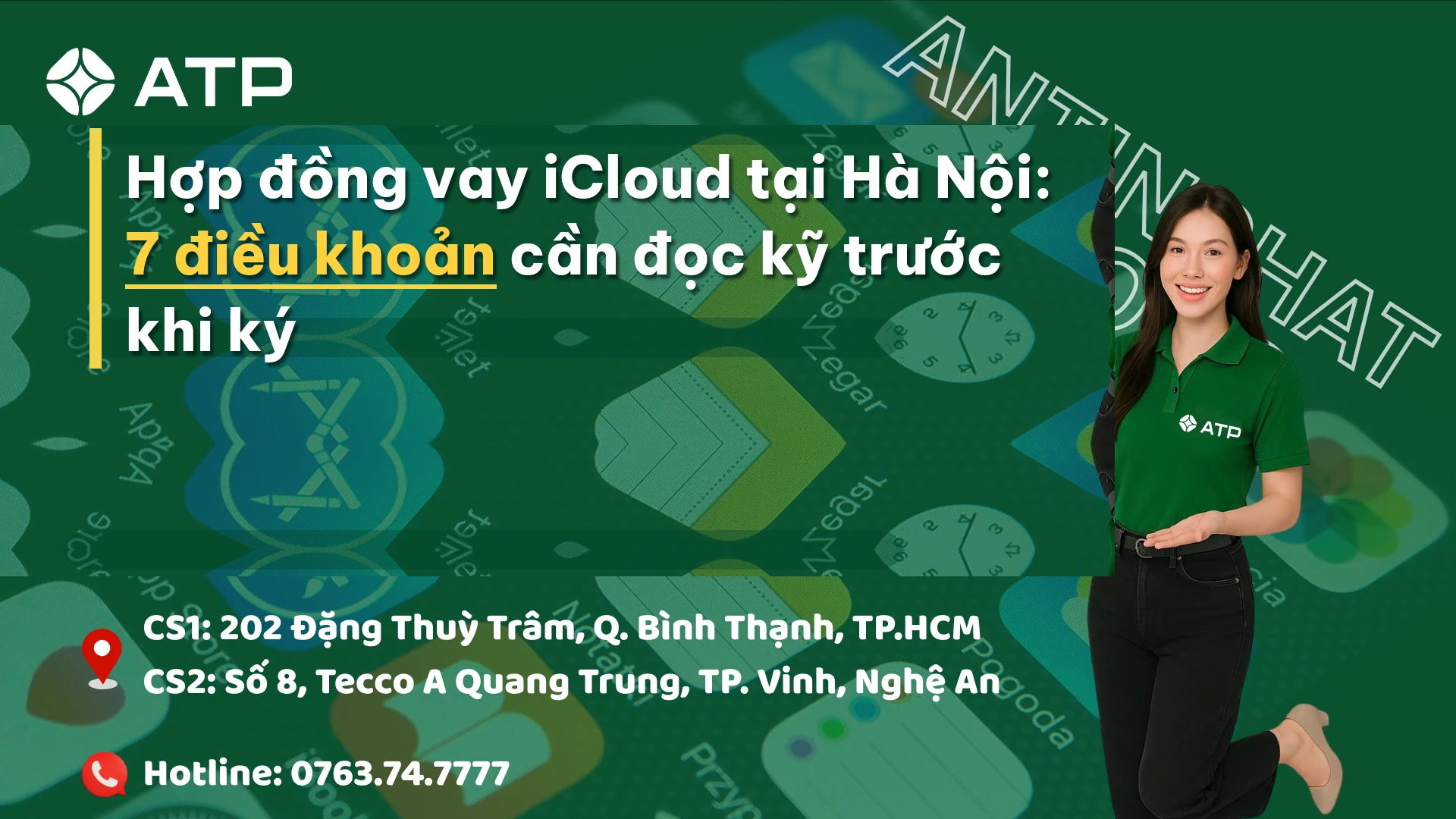Hợp đồng vay iCloud tại Hà Nội: 7 điều khoản cần đọc kỹ trước khi ký