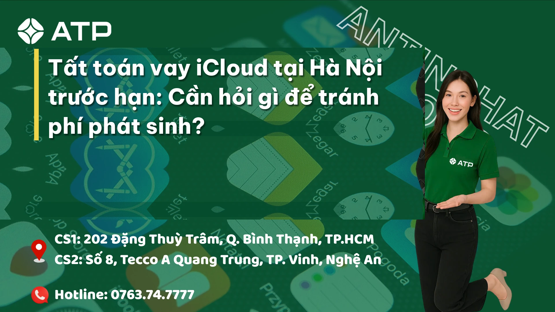 Tất toán vay iCloud tại Hà Nội trước hạn: Cần hỏi gì để tránh phí phát sinh?