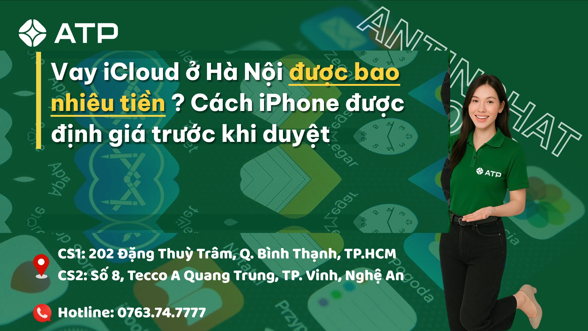 Vay iCloud ở Hà Nội được bao nhiêu tiền? Cách iPhone được định giá trước khi duyệt